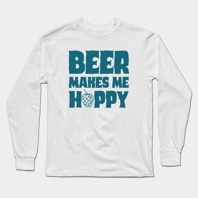 Beer Makes Me Hoppy 2 - Blue Version Long Sleeve T-Shirt by HamzaNabil